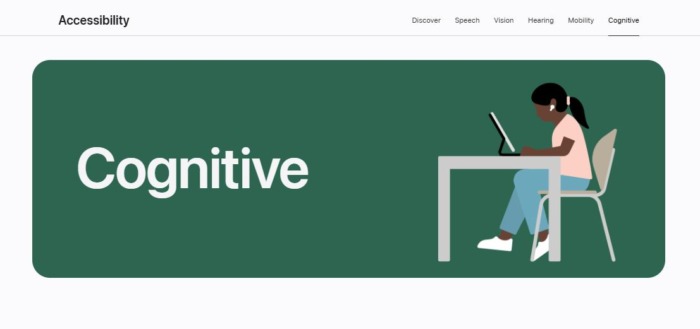 Accessibility features for people with cognitive disabilities
